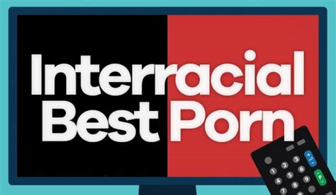 best interracial porn sites